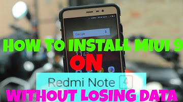 HOW TO INSTALL MIUI 9 IN REDMI NOTE 4 || GLOBAL DEVELOPER ROM ||🔥🔥😎📱