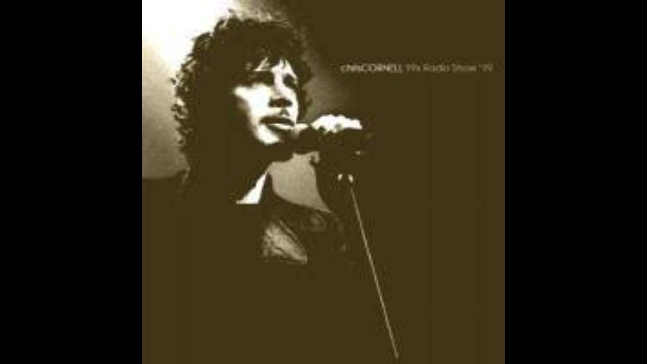 Chris Cornell Can t Change Me Live Bootleg X99 Radioshow 1999 Chris Cornell Can t Change Me Live Bootleg X99 Radioshow 1999