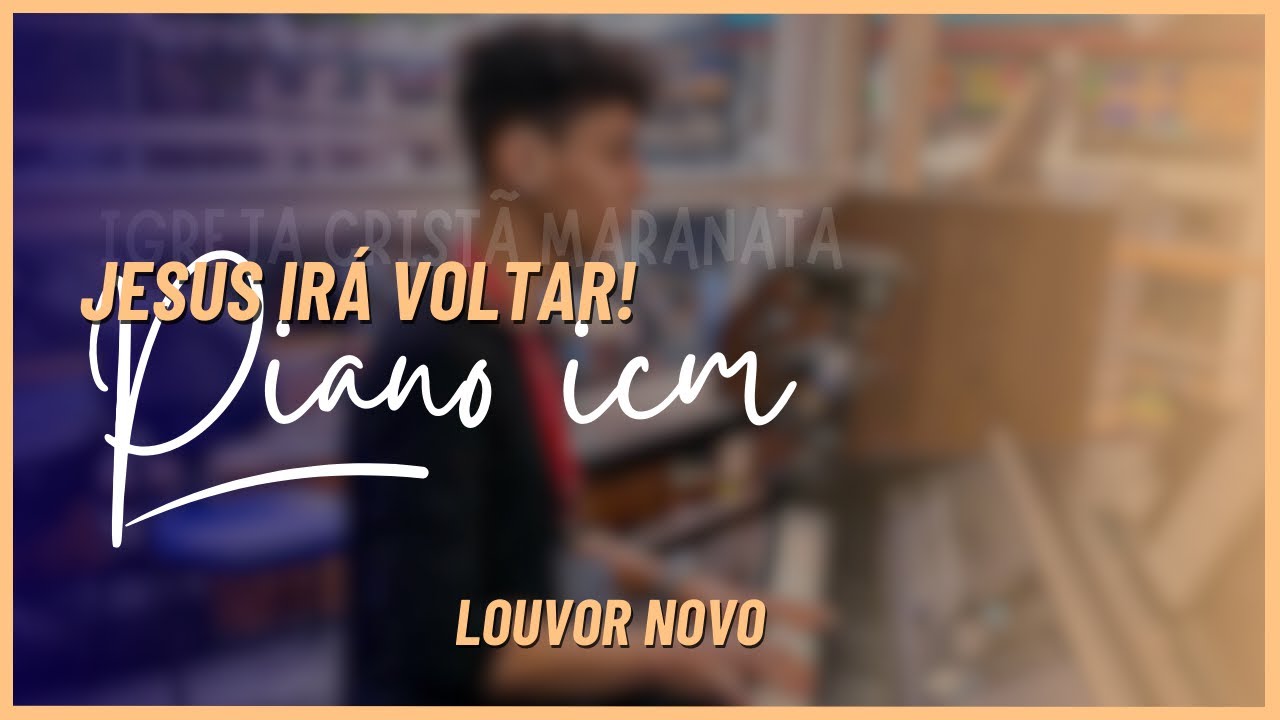 Jesus irá voltar ICM