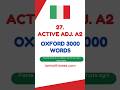 27. ACTIVE adj. A2 Meaning in Italian | Oxford 3000  Words | Spoken English by Biddrup Mallick