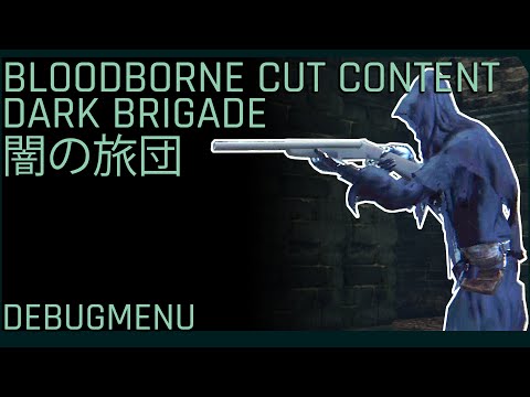 Bloodborne Cut Content - Unused Shadows of Yharnam - Development History