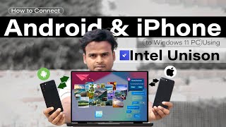 How to Connect Android and iPhone to Windows 11 PC Using Intel Unison |  Intel Unison Tutorial