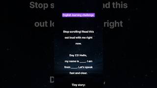 Day 23/90: Speak English Fast and Clear Challenge 🚀 #shorts