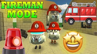 FIREMAN MODE | Chicken Gun Fireman Mode