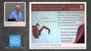 Tony Cohn - Simultaneously Learning and Grounding Object Features and Spatial Relations