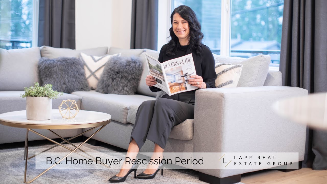 B.C. HOME BUYER RESCISSION PERIOD "HBRP"  |  Coquitlam REALTOR® Krista Lapp | Lapp Real Estate Group