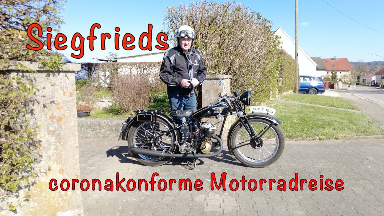 Siegfrieds coronakonforme Motorradreise