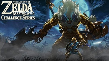 LYNEL MARATHON: Breath of the Wild Challenge Series