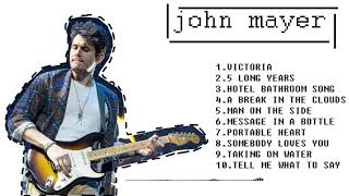 Best Songs Of John Mayer-John Mayer Greatest Hits