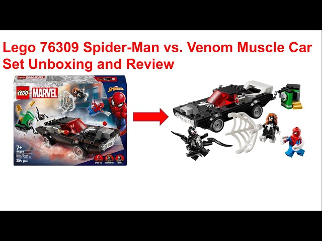 LEGO 76309 SPIDER-MAN VS. VENOM MUSCLE CAR SET Unboxing and Review