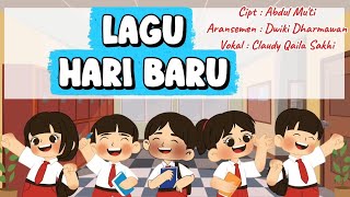 Lagu Hari Baru Cipt Abdul Muti  Lagu Pertama Masuk Sekolah