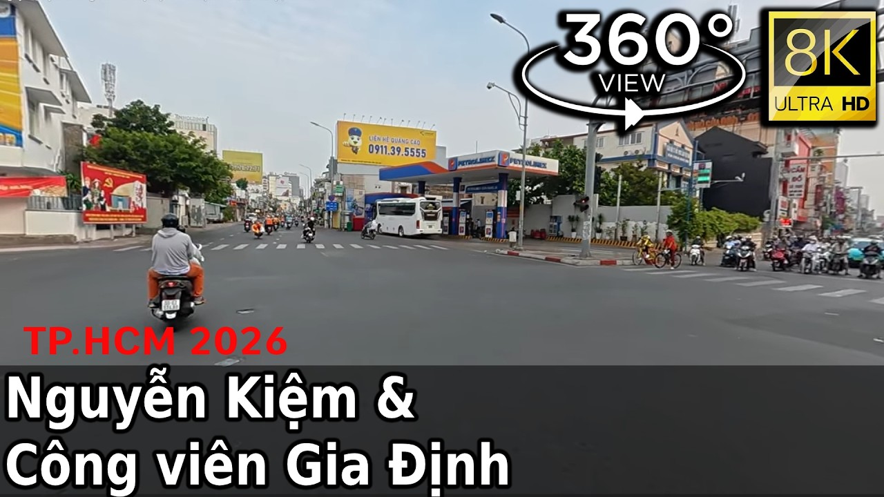 Đường Nguyễn Kiệm & Công viên Gia Định, TP.HCM 2026 | 8K VR 360