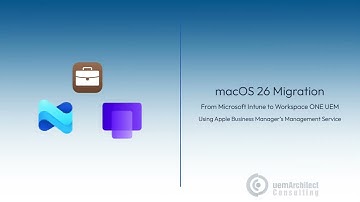 macOS26 Intune to Workspace ONE UEM Migration