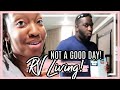 NOT HAVING A GOOD DAY! | RV FULL TIME LIVING FAMILY
