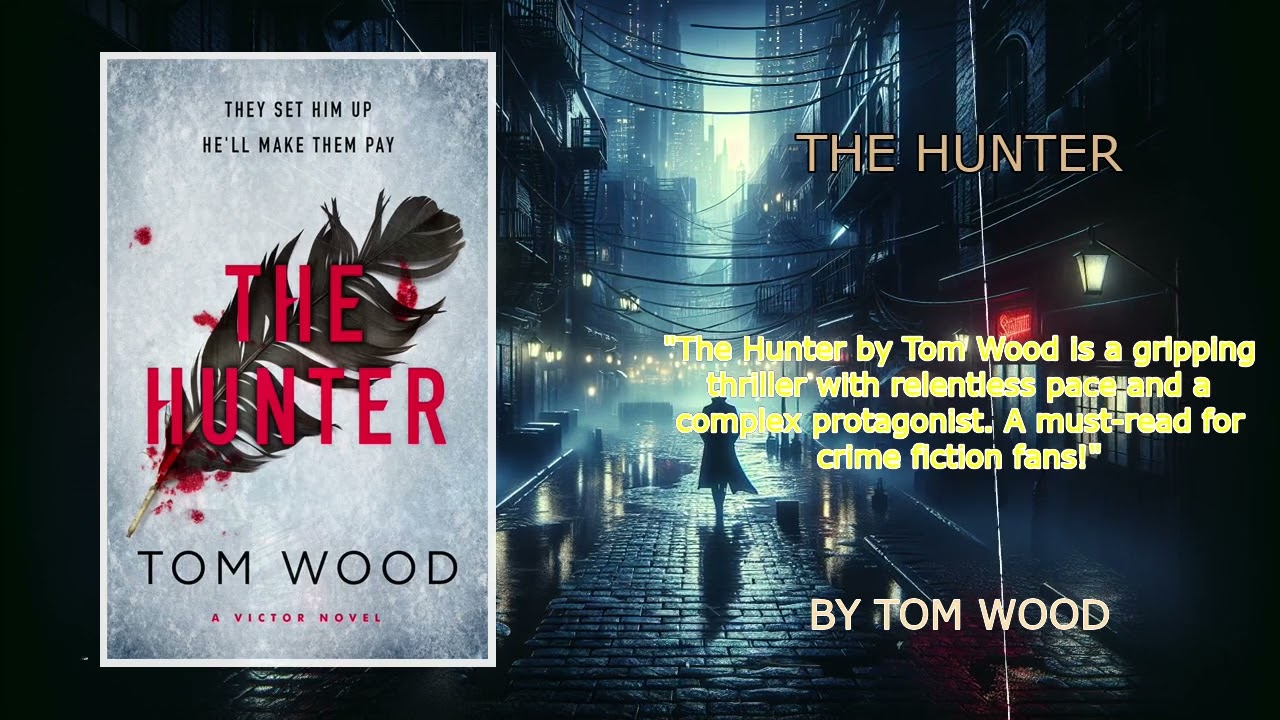 The Hunter by Tom Wood | Audiobook
