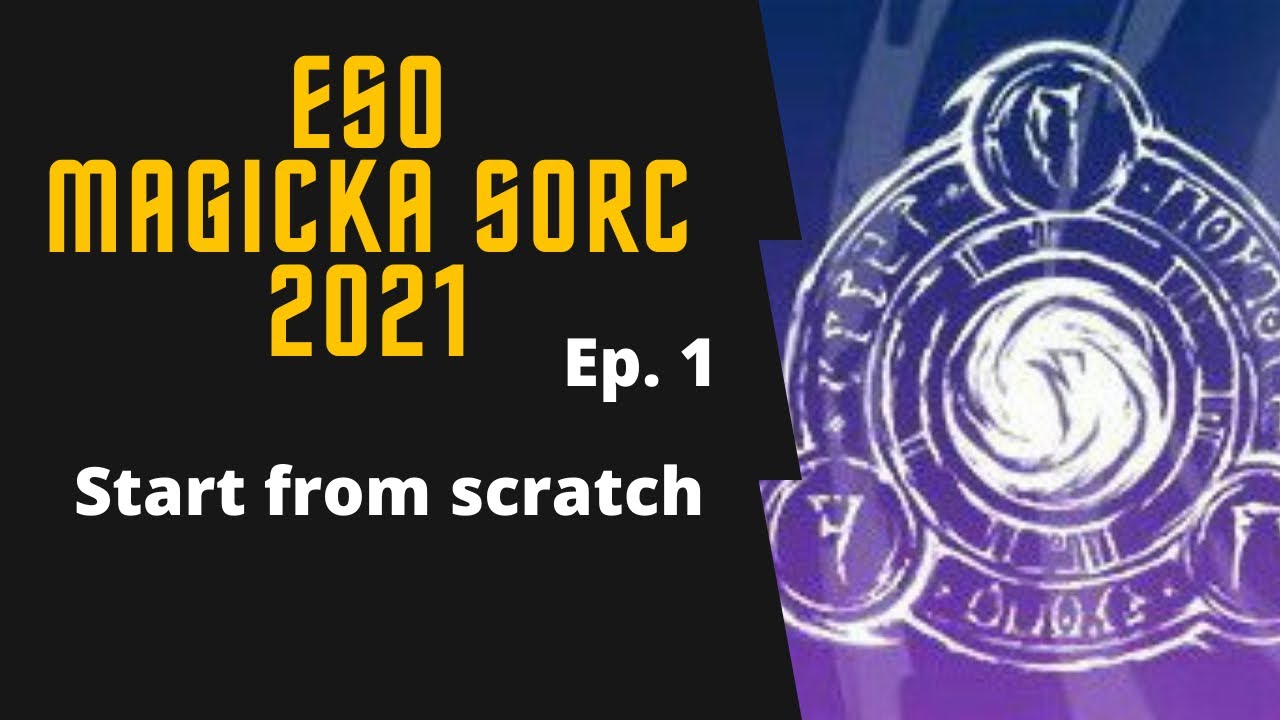 ESO 2021 EASY magicka sorc build  best solo class leveling episode 1