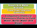 Boiler water chemistry power plant interview questions