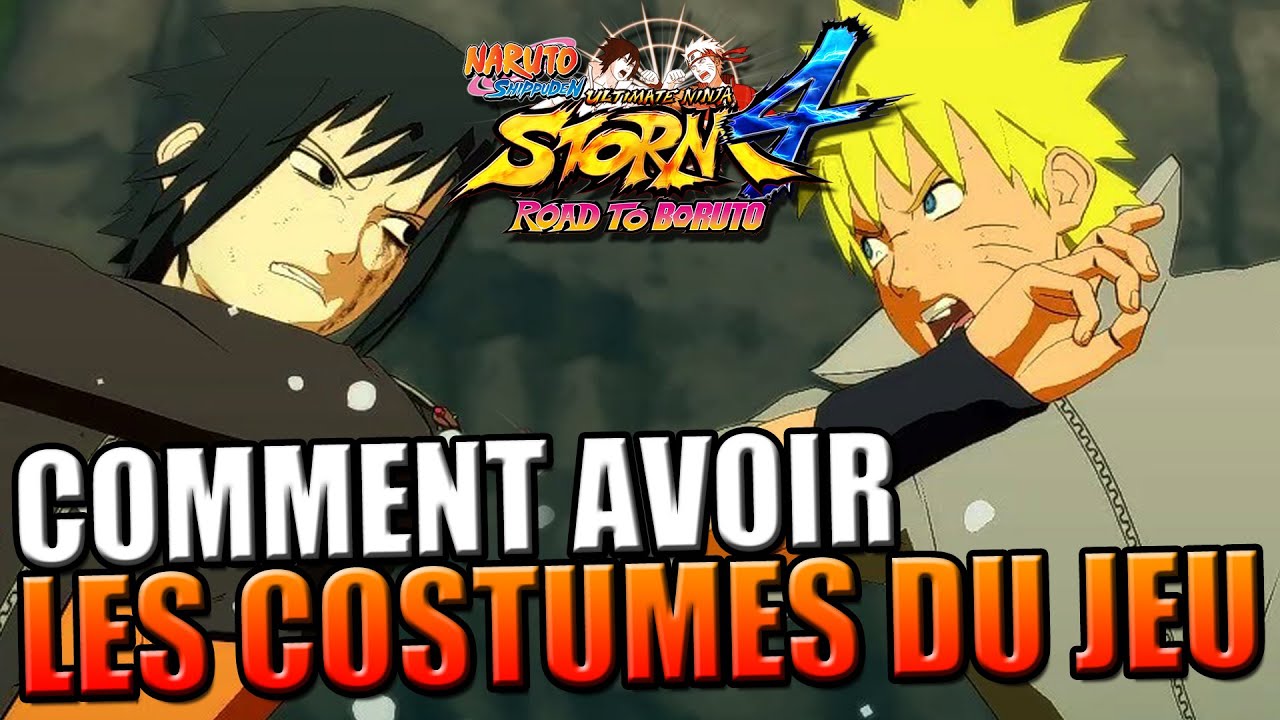 Comment Avoir Boruto Adulte Dans Naruto Storm 4