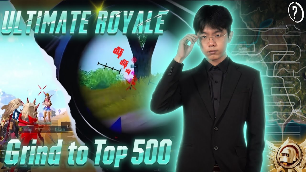 Ultimate Royale 1-500 တင်မယ်ဗျာ ဒီ Season အရောက် 👌