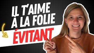 COMMENT un Évitant montre son AMOUR (Sans jamais le dire !) 😏🔥