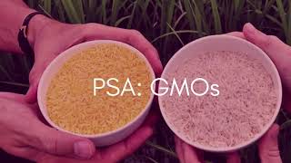 PSA: GMOs