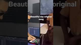 Beautiful day original song #short #shortvideo #tiktok #viral #fyp