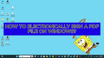 How To Electronically Sign A PDF File On Windows 2025 | Sign PDF Documents Digitally