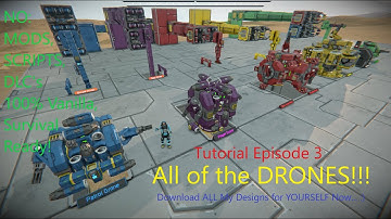 All the Drones Tutorial Ep.3 - Space Engineers