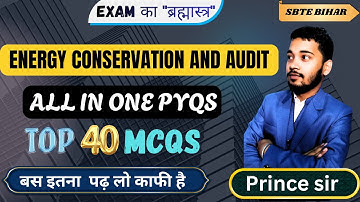 Energy Conservation & Audit PYQ | SBTE Bihar | 100% Correct Solutions | Exam Winning Questions