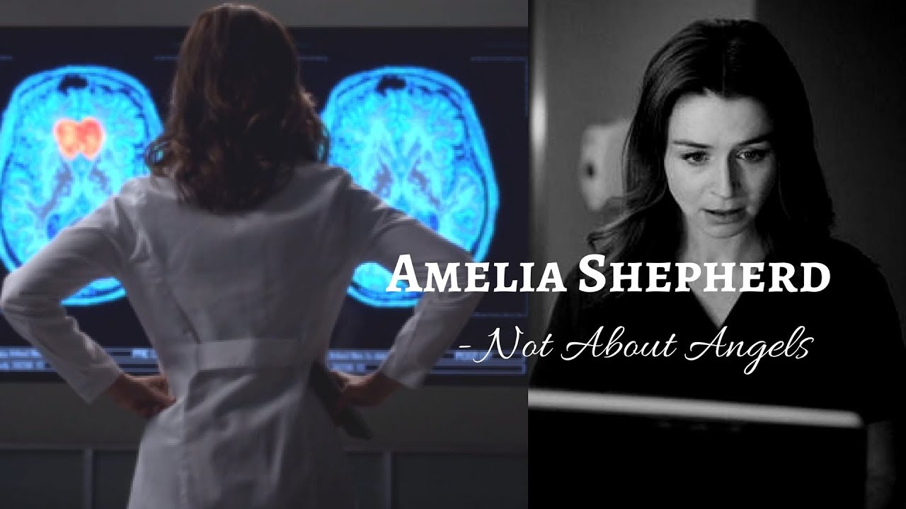 Amelia Shepherd - Not About Angels
