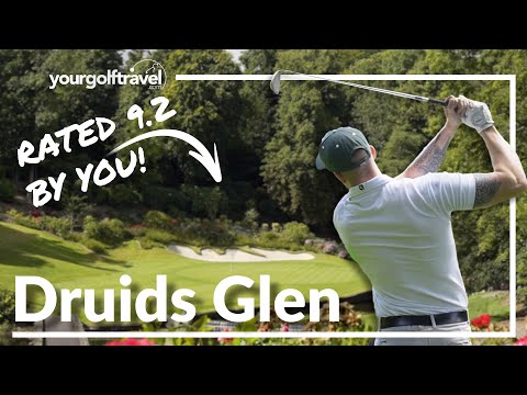 Druids Glen Review: The Augusta of Ireland Is a Bucket List Course