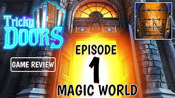 Tricky Doors Magic World Episode 1 Gameplay Walkthrough 2022