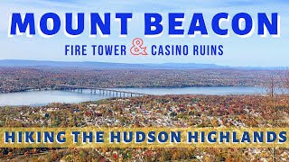 HIKING NEAR NYC - Mount Beacon Fire Tower & Casino Ruins | Hudson Highlands