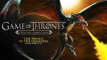 GAME OF THRONES – Episode 3 The Sword in the Darknes” (Telltale) 1440p