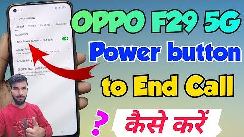 oppo f29 5g me power button to end calls setting kaise kare | oppo f29 5g power button to end call