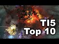 TI5 TOP 10 Plays - Dota 2