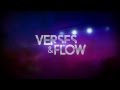 Verses & Flow Season Trailer