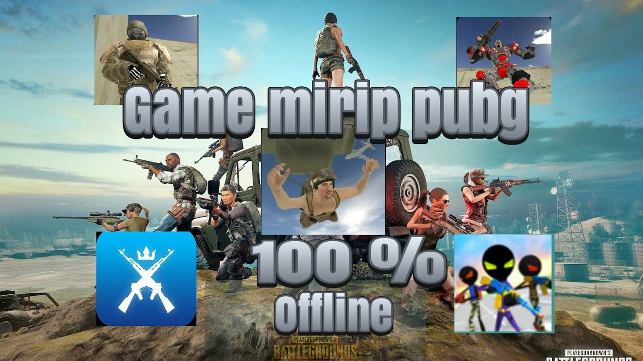 5 game mirip PUBG offline di android  YouTube