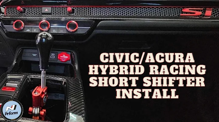 22+ Honda Civic 23+ Acura Integra Hybrid Racing Short Shifter Assembly How to Install