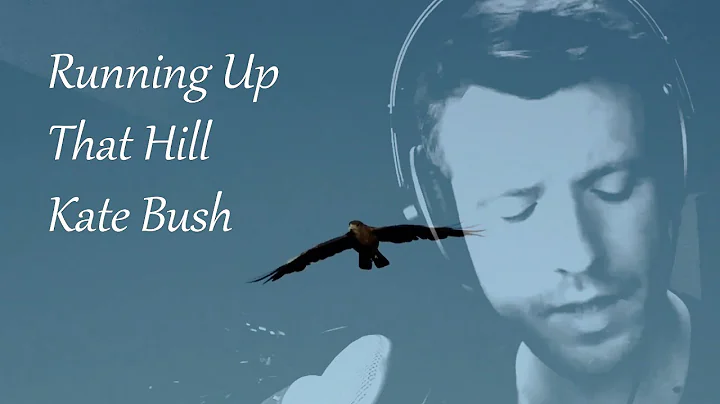Running Up That Hill (Kate Bush Cover) - James Har...