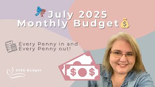 July 2025 🇺🇸 Paycheck 1 Budget!