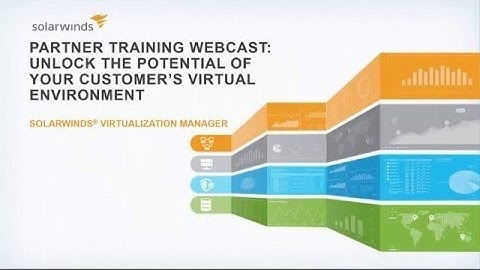 Virtualization Manager: Unlock the Potential of Your Customer’s Virtual Environment