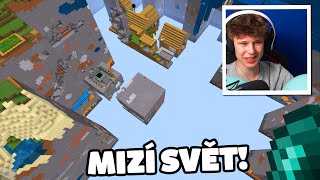 MINECRAFT, ale pomalu MIZÍ SVĚT