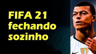 FIFA 21 fechando sozinho saindo do jogo, como resolver