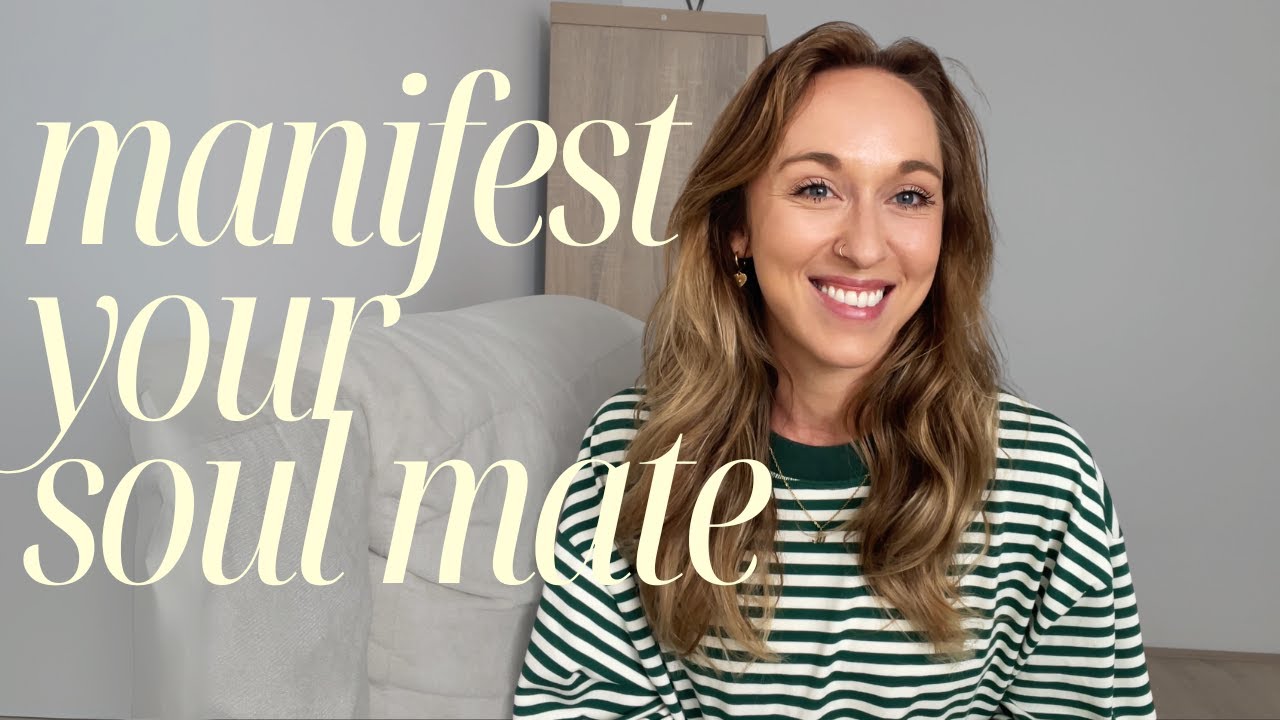How I Manifested my SOULMATE - an easy guide to Manifesting - YouTube