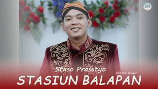 STASIUN BALAPAN - STASO PRASETYO  (Official  Live Music Video)