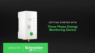 Getting Started with Three Phase Energy Monitoring Device | Schneider Electric