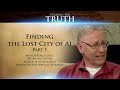 FOUND! The Lost City of Ai (Part One): Digging for Truth Episode 12