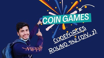 B. Coin Games Codeforces Round 942 (Div. 2) Bangla