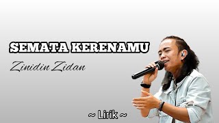 Semata Karenamu - Mario G Klau Cover Zinidin Zidan || Lirik